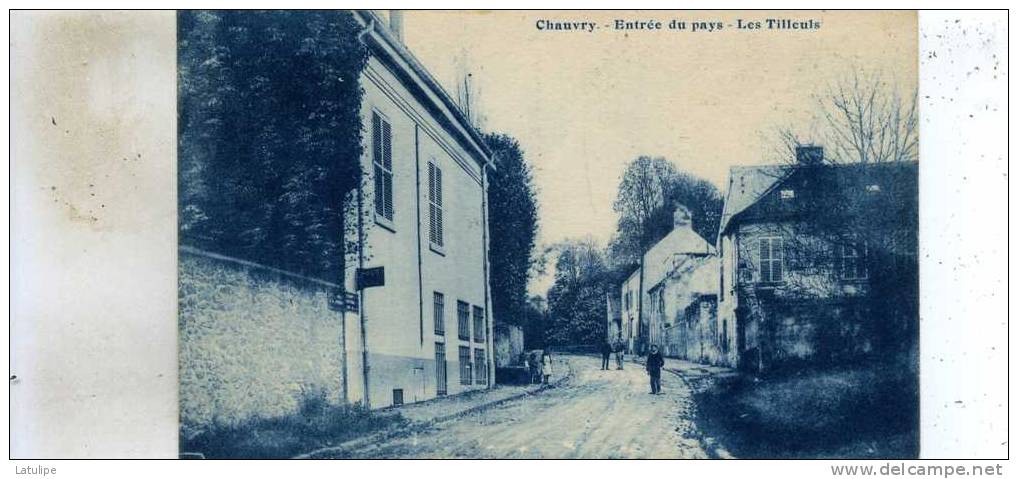 Chauvry  95   Entrée Du  Pays--Les  Tilleuls Et  Route Animée - Autres & Non Classés