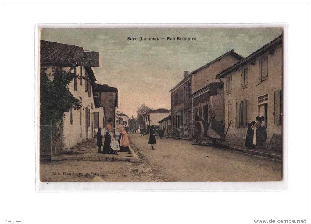 40 SORE Rue Broustra, Bien Animée, Carte Toilée, Colorisée, Ed Ransinangues, 190? - Sore