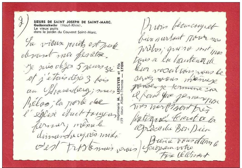 68  GUEBERSCHWIHR - SOEURS DE SAINT JOSEPH DE SAINT MARC - Le Vieux Puits Dans Le Jardin Du Couvent Saint Marc - Other & Unclassified