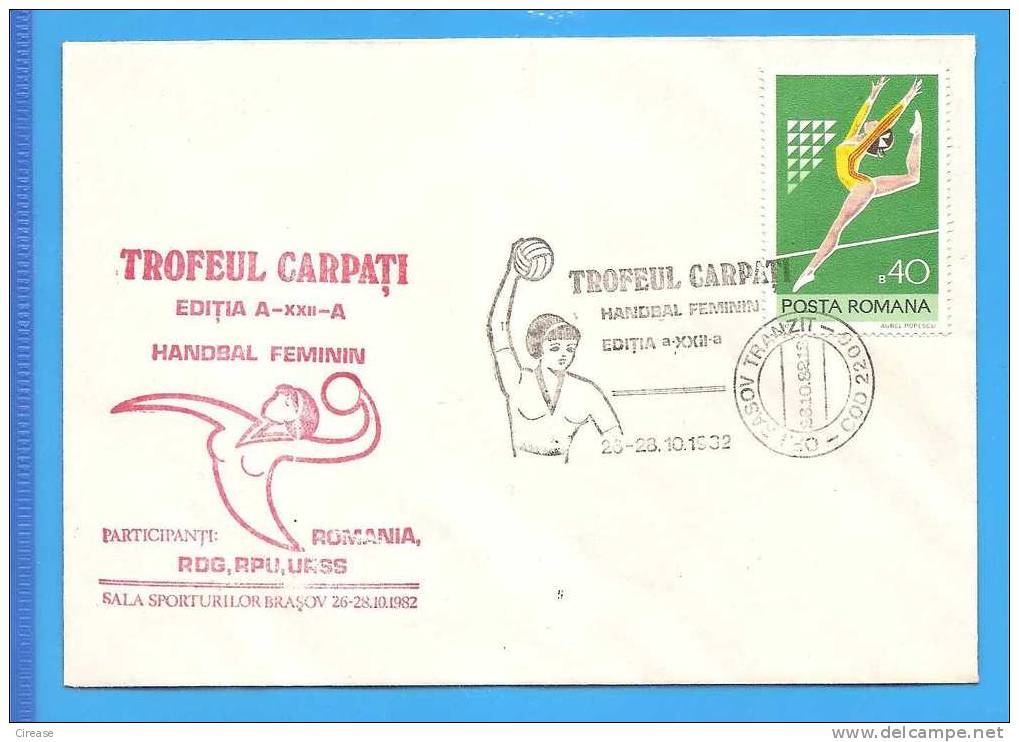 Handball. Carpathian Trophy Teams Hungary, Russia, Germany Democratic, Romania ROMANIA Cover 1982 - Hand-Ball