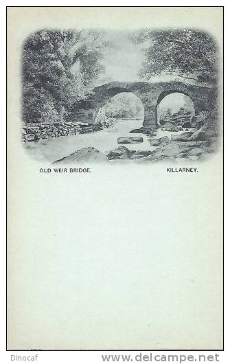 Killarney, Old Weir Brigde, Ca. 1900 - Kerry