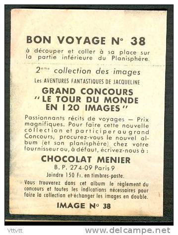 Chromo Chocolat Menier, Grand Concours "Le Tour Du Monde En 120 Images", Bon Voyage N° 38, En Auto, Peshawar - Dehli - Menier