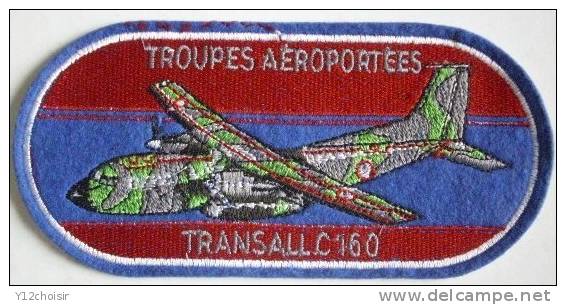 INSIGNE ECUSSON TROUPES AEROPORTEES TRANSALL C 160 AVION AVIATION 7 CM X 15 CM MILITAIRE MILITARIA - Escudos En Tela