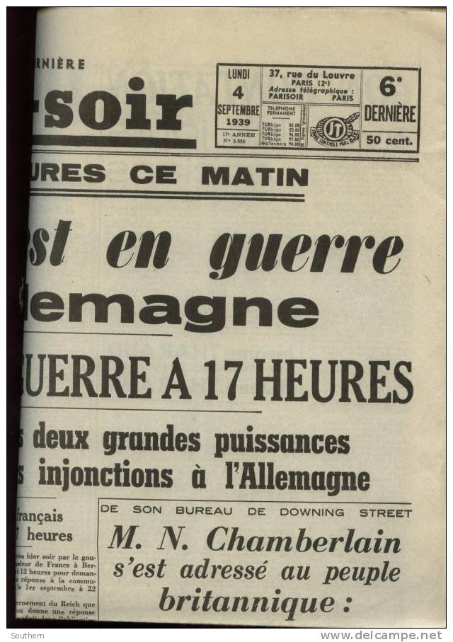 Paris-Soir N° 5834 04/09/1939 Angleterre Hitler Chamberlain Bremen Colombus Daladier Herriot Hongrie Lituanie Lettonie - Informaciones Generales