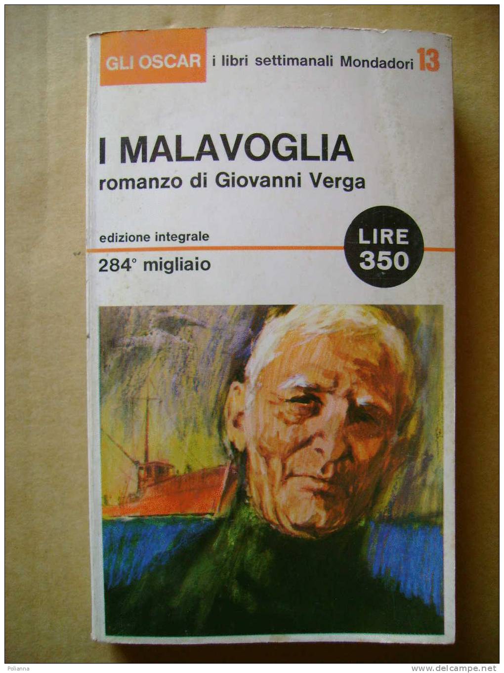 PX/48  Giovanni Verga I MALAVOGLIA Gli Oscar Mondadori I Ed. 1965 / Aci Trezza - Sagen En Korte Verhalen