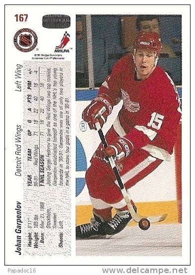 Carte / Card / Karte Hockey - Johan Garpenlov - Left Wing - Detroit Red Wings (Upper Deck C° N° 167) - [1991] - 1990-1999
