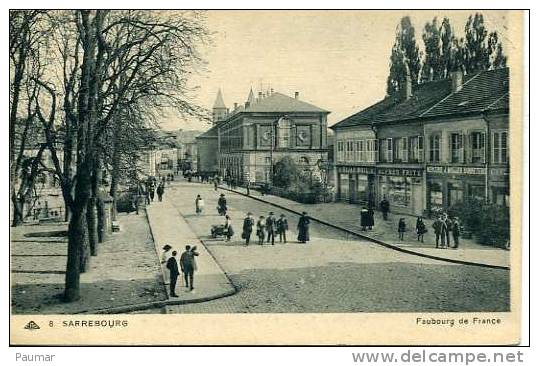 Sarrebourg   Faubourg De France - Sarrebourg