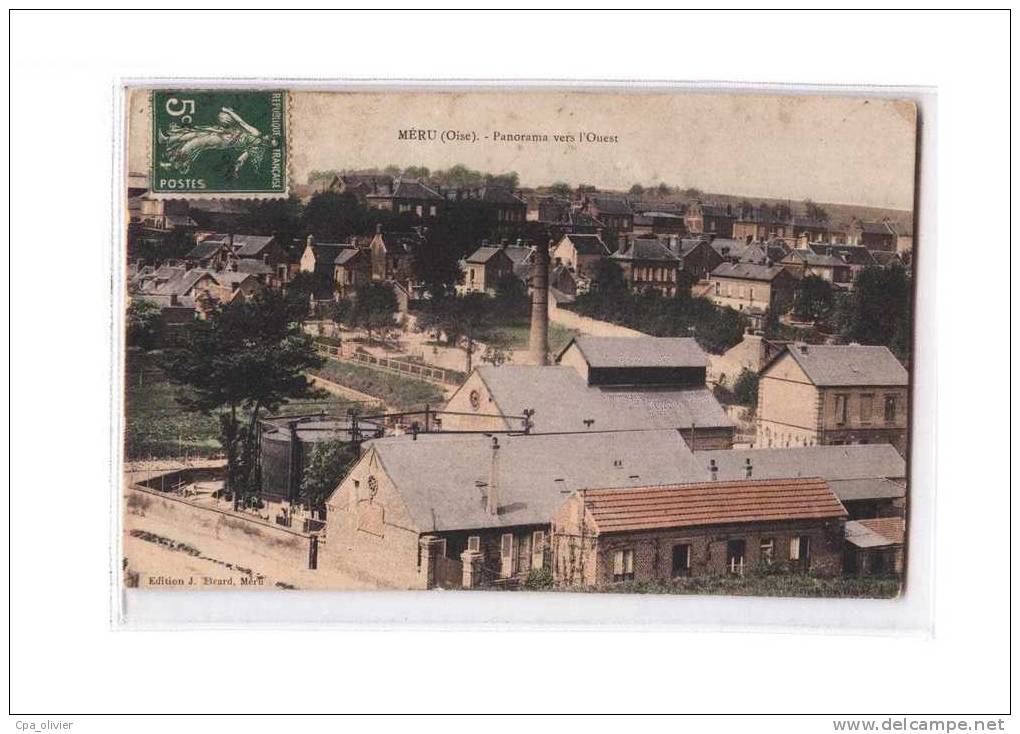 60 MERU Vue Générale, Panorama Vers L'Ouest, Usine, Colorisée, Ed Brard, 190? - Meru