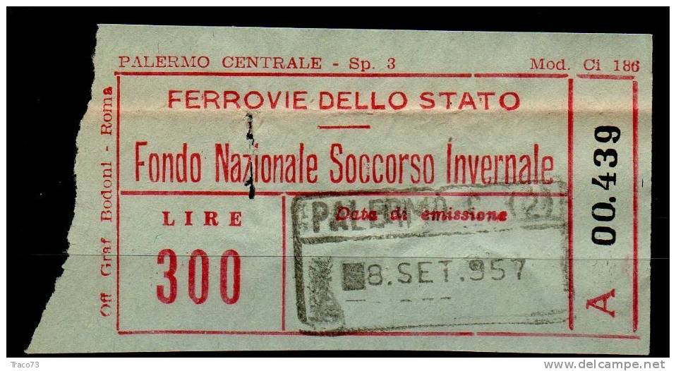 FERROVIE DELLO STATO   /   PALERMO CENTRALE - FONDO NAZIONALE SOCCORSO INVERNALE - Lire 300 - Europe