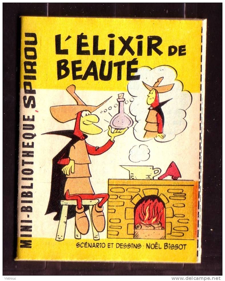 Mini-récit  N° 194 - "L'ELIXIR DE BEAUTE" De  Noël BISSOT - Supplément à Spirou - Monté. - Spirou Magazine