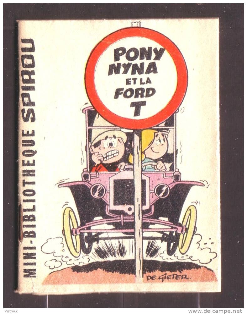 Mini-récit  N° 200 - "PONY NYNA ET LA FORD T" De  DE GIETER - Supplément à Spirou - Monté. - Spirou Magazine