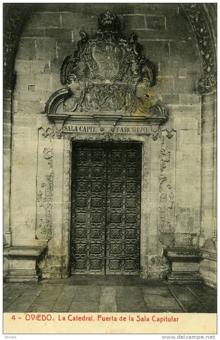 OVIEDO .  LA CATEDRAL . PUERTA DE LA SALA CAPITULAR  . - Asturias (Oviedo)