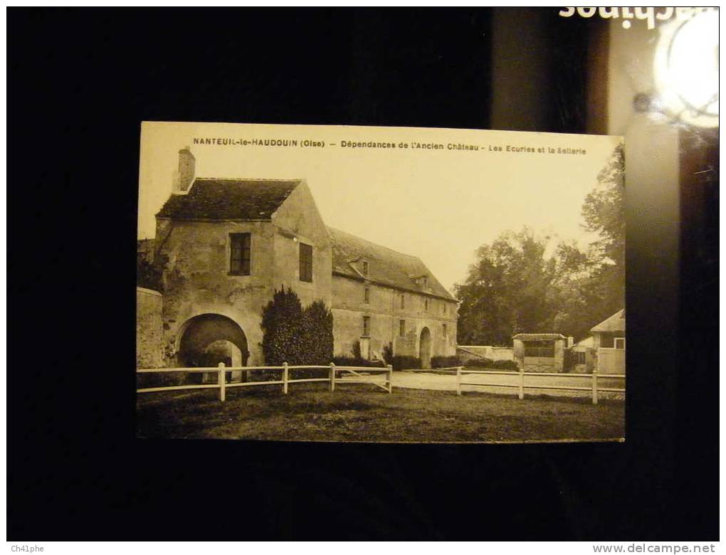 NANTEUIL LE HAUDOIN DEPENDANCES DE L ANCIEN CHATEAU LES ECURIES ET LA SELLERIE - Nanteuil-le-Haudouin