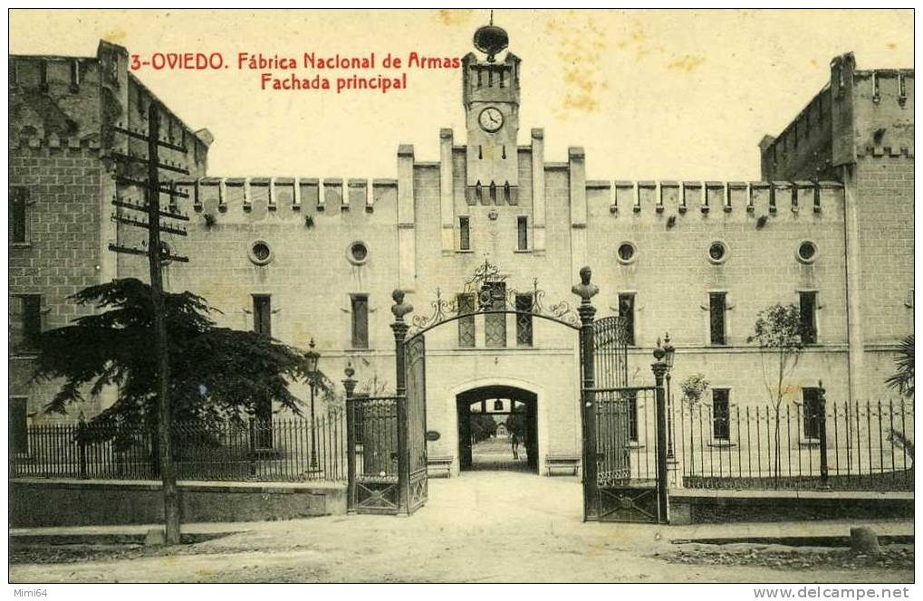 OVIEDO .  FABRICA NACIONAL DE ARMAS FACHADA PRINCIPAL . - Asturias (Oviedo)