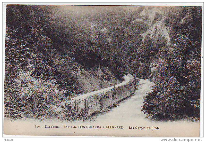 ROUTE DE PONTCHARRA à ALLEVARD . LES GORGES DU BREDA. - Pontcharra