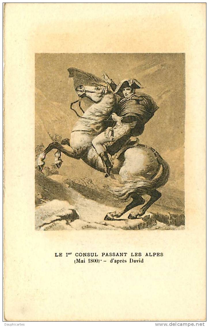 Napoléon, Le Consul Passant Par Les Alpes. Edition Artistique. 2 Scans. Supra - Histoire