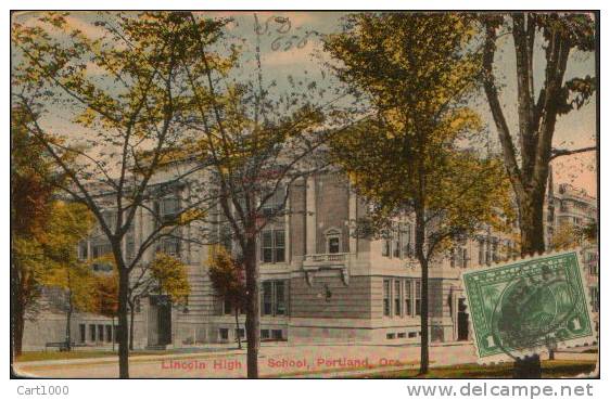PORTLAND LINCOLN HIGH SCHOOL 1916 USED WITH STAMP - Portland