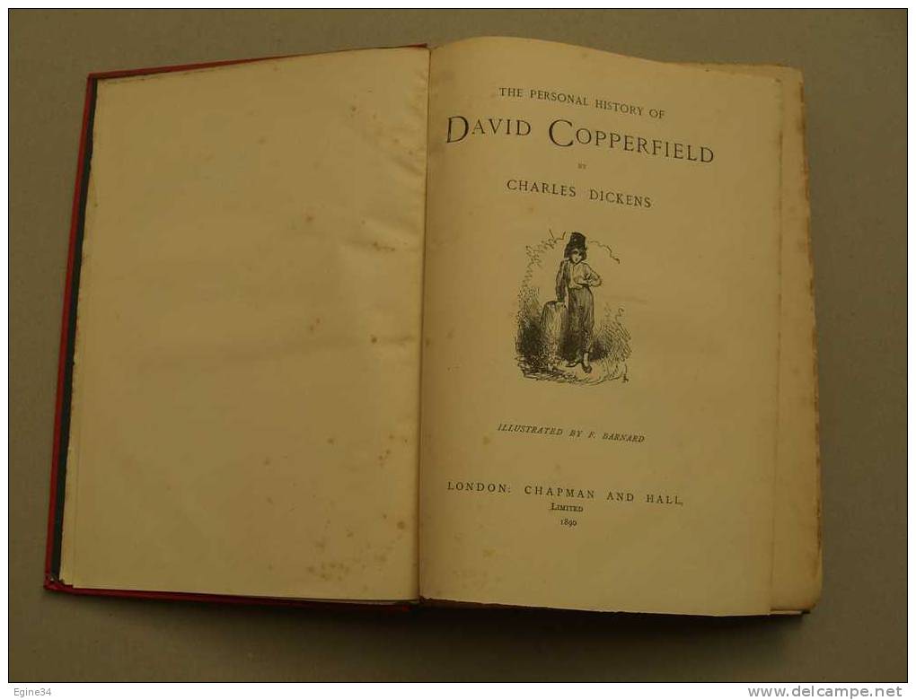 Charles DICKENS - The Personal History Of DAVID COPPERFIELD  - Illustrated By F. BARNARD -1890 - 1850-1899