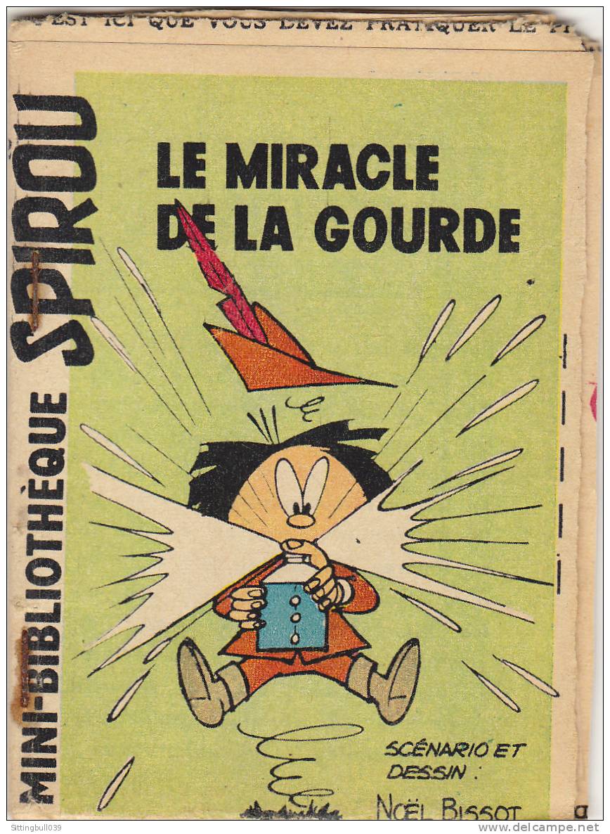 MINI-RECIT De SPIROU. N° 92. Le Miracle De La Gourde. BISSOT. 1961. Dupuis Marcinelle - Spirou Magazine