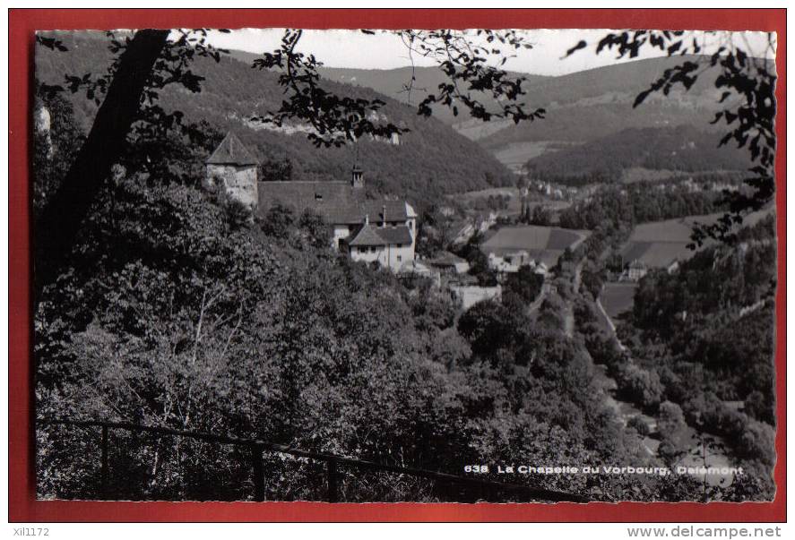 L452 Delémont, Chapelle Du Vorbourg.Mention: Fête Du Rassemblement Jurassien 6.9.1953.Erard 638 - Delémont