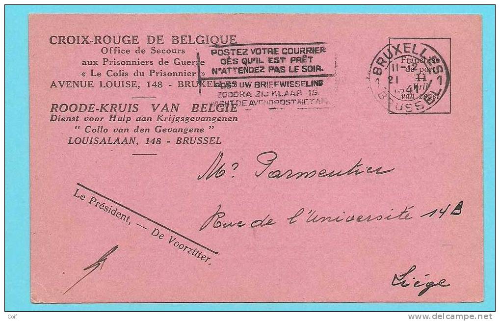 CP En Franchise CROIX-ROUGE De BELGIQUE "Le Colis Du Prisonnier" Obl. Mécanique BRUXELLES 1 Du 21/02/1941 Vers Liege - Oorlog 40-45 (Brieven En Documenten)