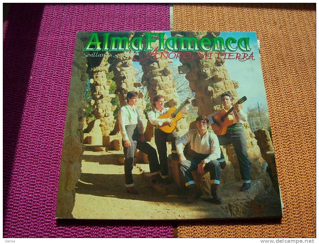 ANORO  MI TIERRA  °  ALMA  FLAMENCA  °  SEVILLANAS - Autres - Musique Espagnole