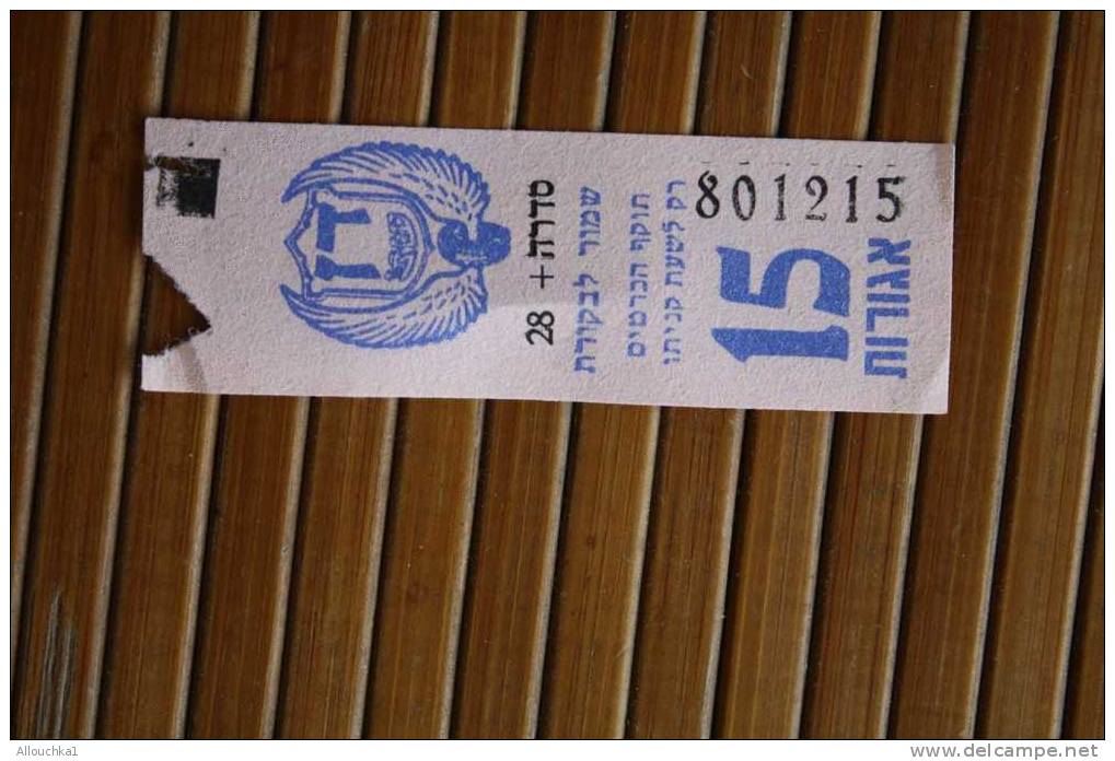 TITRE DE TRANSPORT >> 1963  2 TICKETS BILLETS  D' AUTOBUS BUS CAR  >>  ISRAEL  Poinçonné TARIF >> 15 AGOROT - Mundo