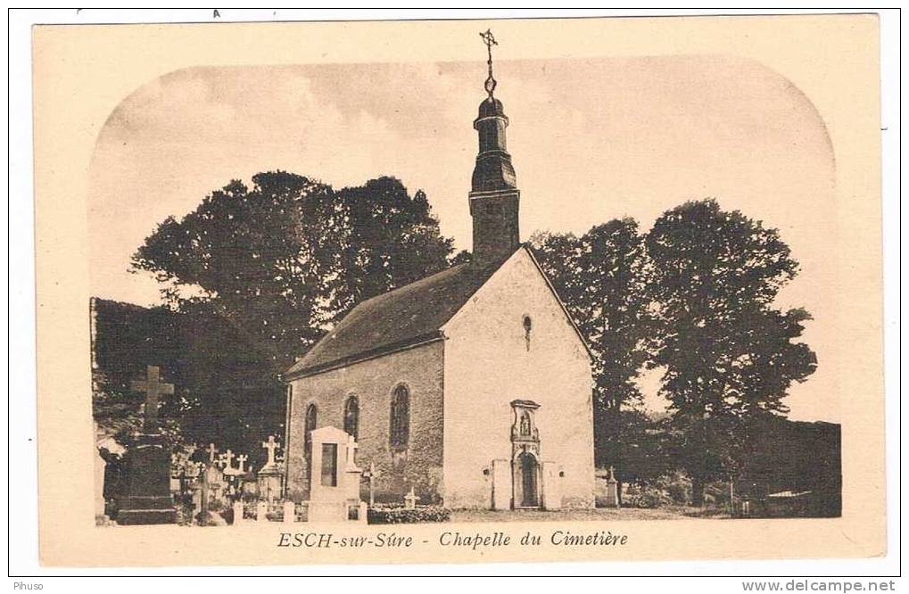 L851   ESCH-s-SURE : Chapelle Du Cimitiere - Esch-sur-Sure