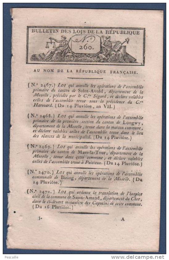 AN VII 1799 - BULLETIN DES LOIS N° 260 - FABRICATION D´UNE MONNAIE DE CUIVRE - PENSIONS MILITAIRES BLESSES OU INFIRMES - Wetten & Decreten