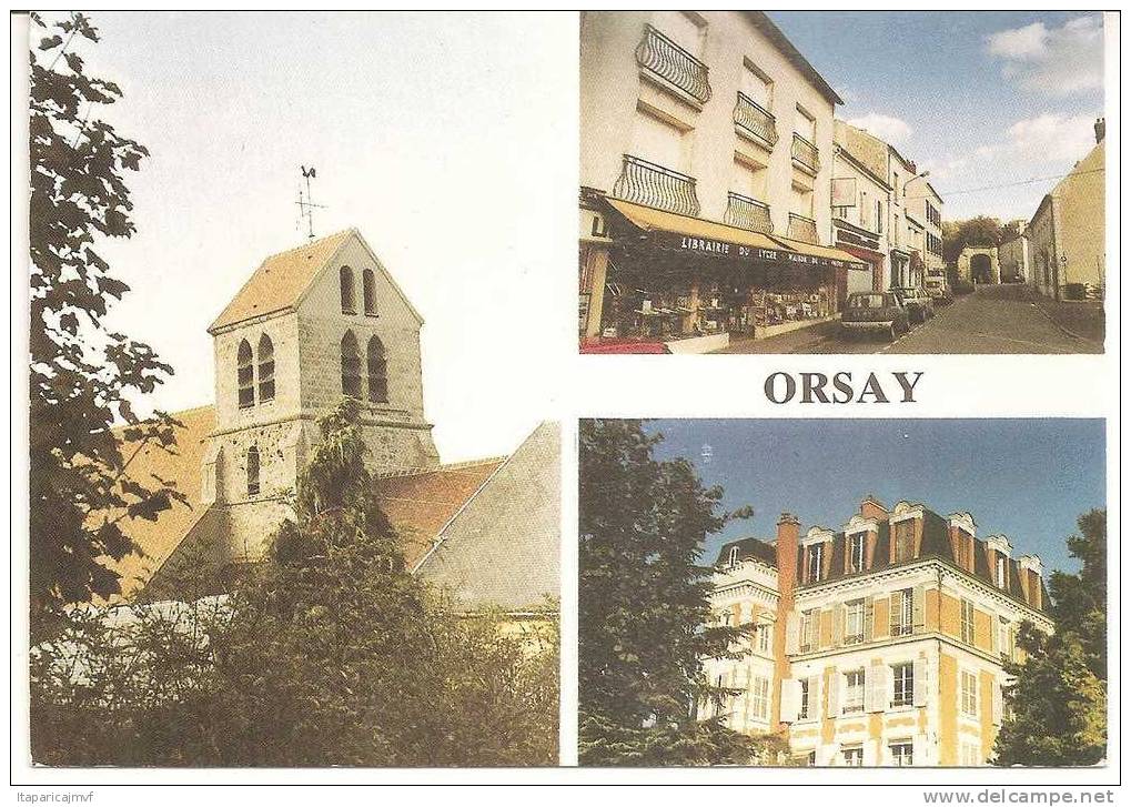 J: Essonne : ORSAY   :  Vues - Orsay