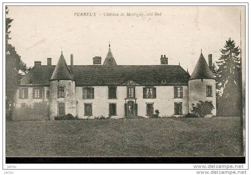 PERREUX CHATEAU DE MONTIGNY,YONNE COTE SUD REF 8002 - Castelli