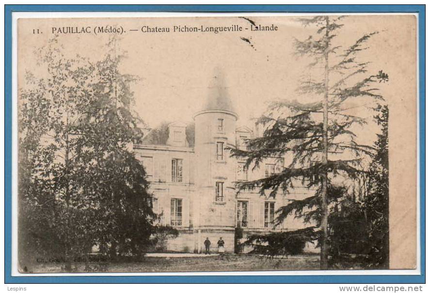 33 - PAUILLAC --  Château Pichon Longueville  - Lalande - Pauillac