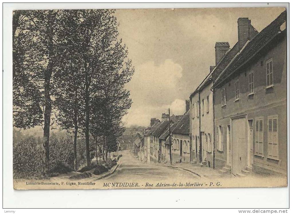 80 - MONTDIDIER - RUE ADRIEN DE LA MORLIERE - 1915 - Montdidier