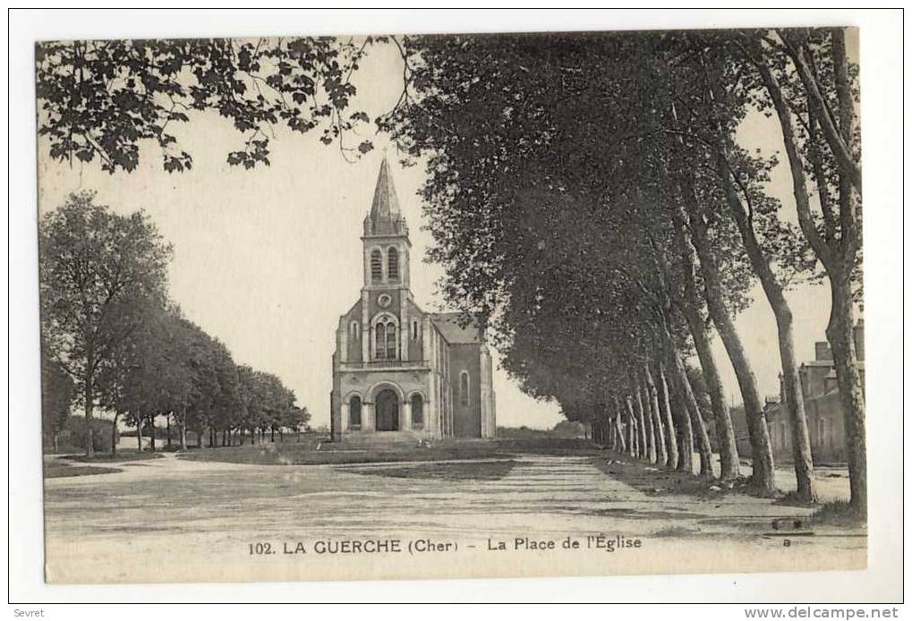 LA GUERCHE. -  Place De L'Eglise - La Guerche Sur L'Aubois