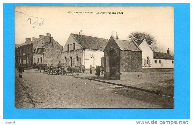 59 Vieux Condé - La Place Jeanne D'arc (en L´état: Déchirure ) - Vieux Conde