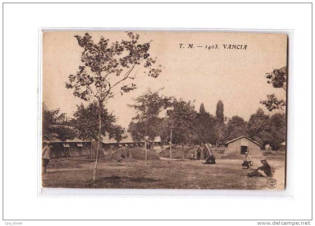 69 VANCIA (envs Rillieux La Pape) Camp Militaire, Animée, Ed TM 1403, 191? - Autres & Non Classés