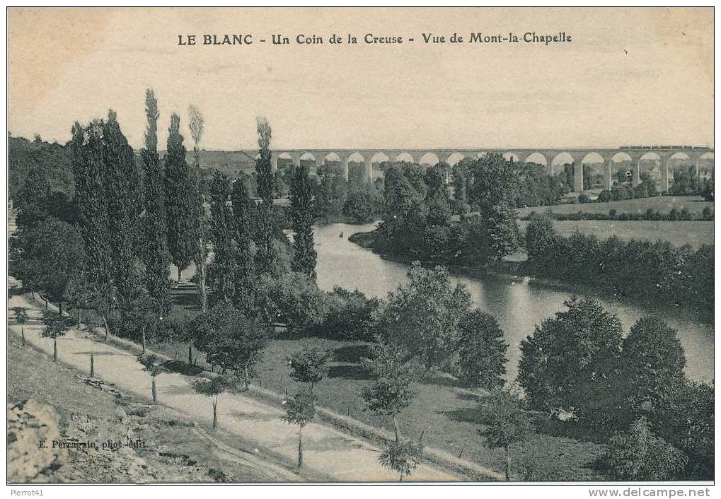 LE BLANC - Un Coin De La Creuse - Vue Du Mont-la-Chapelle - Le Blanc