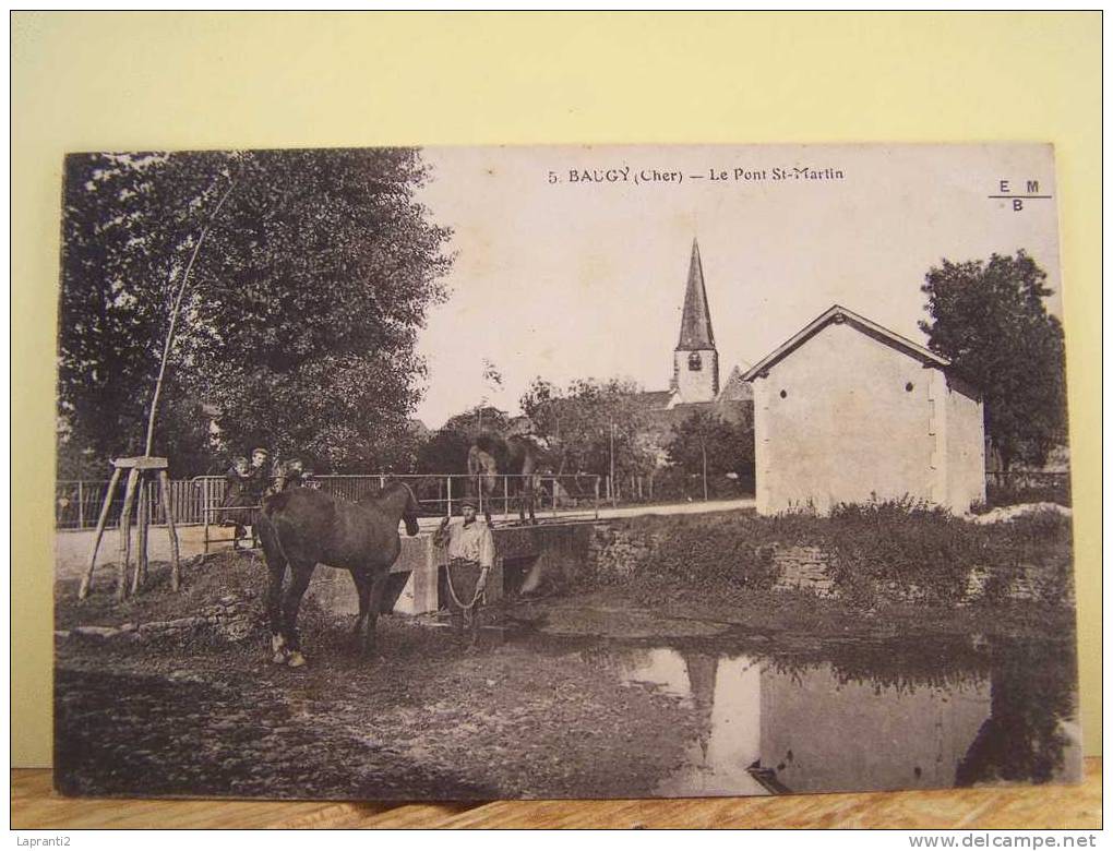 BAUGY (CHER)  LE PONT SAINT-MARTIN. - Baugy