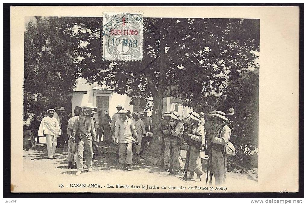 CPA  ANCIENNE- MAROC- MILITARIA : CAMPAGNE 1906-1910- CASABLANCA : BLESSÉS AMENÉS DANS LES JARDINS DU CONSULAT DE FRANCE - Other Wars