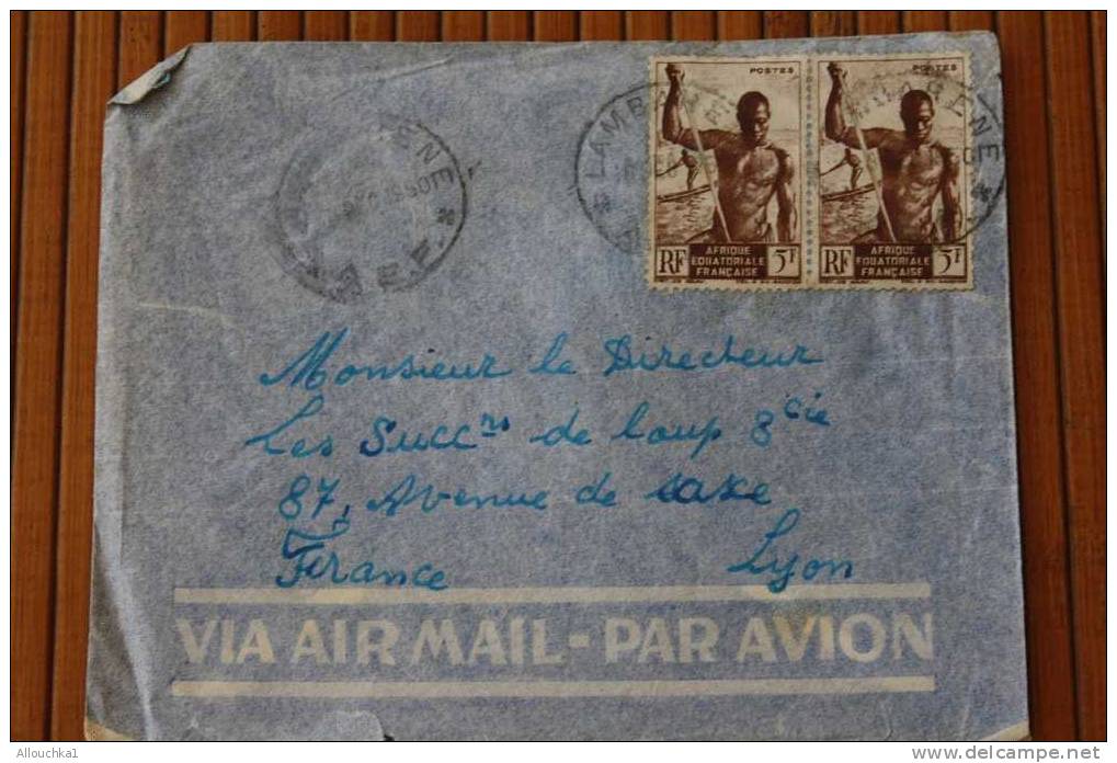 LAMBARENE >A.E.F.  AFRIQUE EQUATORIALE  FRANCAISE  EX COLONIE FRANCAISE  LETTRE  >MARCOPHILIE P/ HORLOGERIE LYON - Covers & Documents
