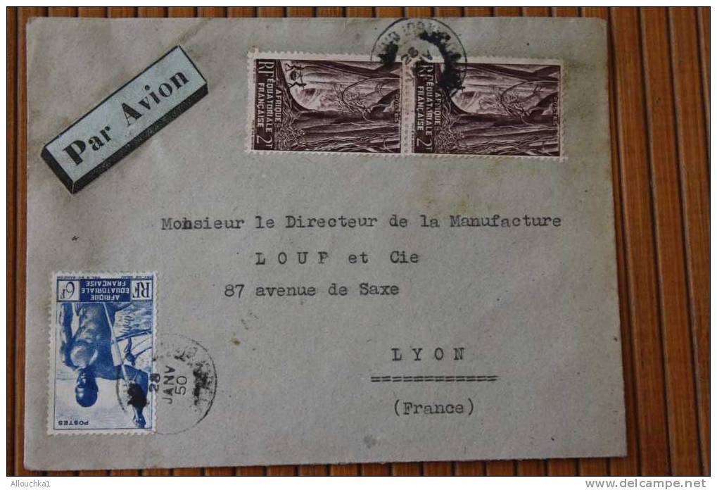 A.E.F. AFRIQUE EQUATORIALE  FRANCAISE  EX COLONIE 1950 LETTRE  >MARCOPHILIE P/ HORLOGERIE LYON - Covers & Documents