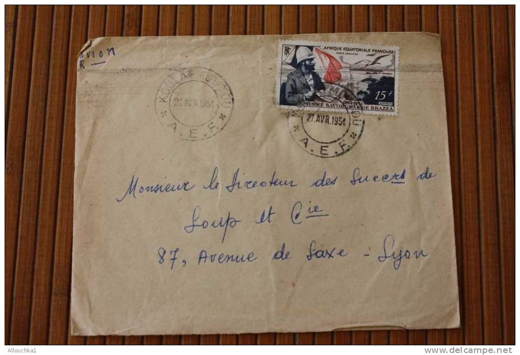 KOULA-MOUTOU  A.E.F. AFRIQUE EQUATORIALE  FRANCAISE  EX COLONIE 1954 LETTRE  >MARCOPHILIE P/ HORLOGERIE LYON - Lettres & Documents