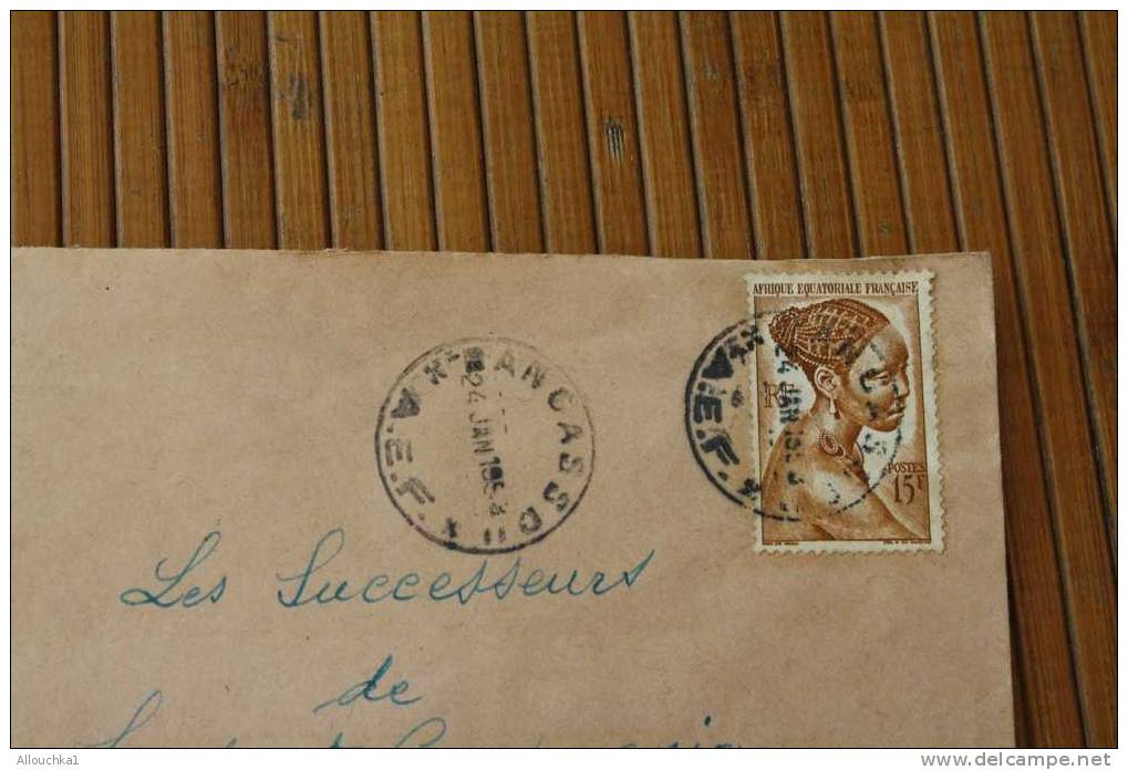 BANKASSOU  A.E.F. AFRIQUE EQUATORIALE  FRANCAISE  EX COLONIE 1953 LETTRE  >MARCOPHILIE P/ HORLOGERIE LYON - Lettres & Documents