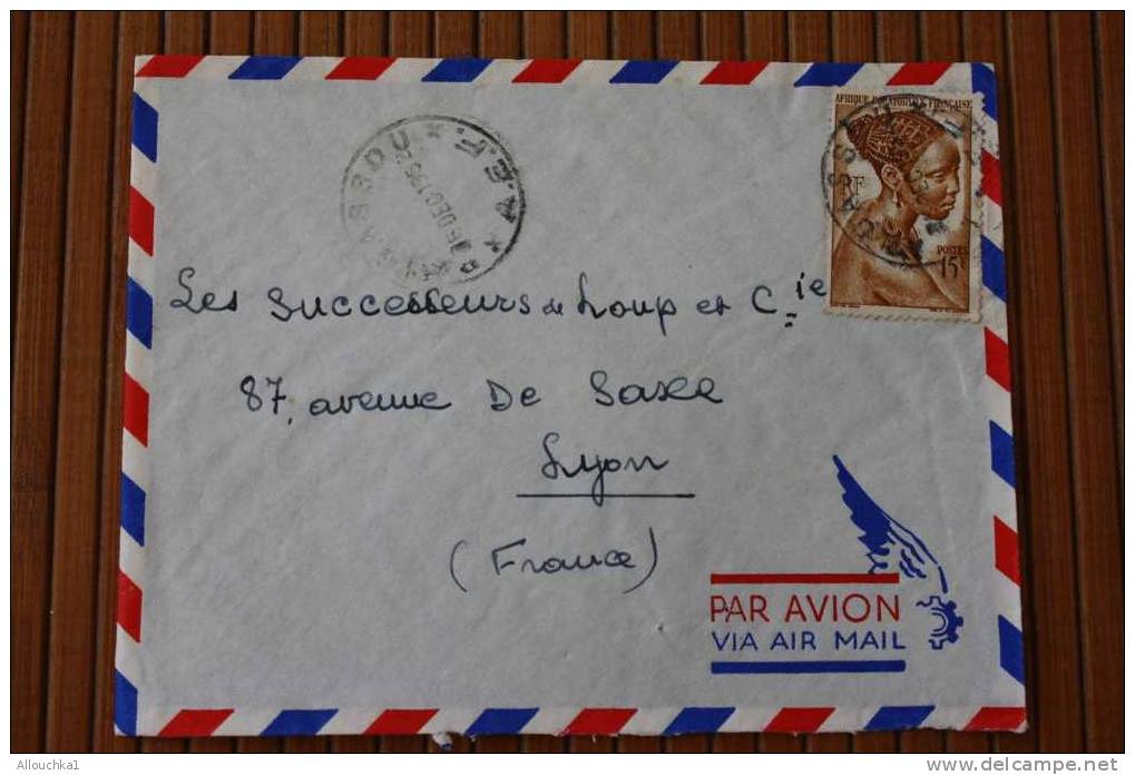 ...SSOU A.E.F. AFRIQUE EQUATORIALE  FRANCAISE  EX COLONIE 1952 LETTRE  >MARCOPHILIE P/ HORLOGERIE LYON - Lettres & Documents