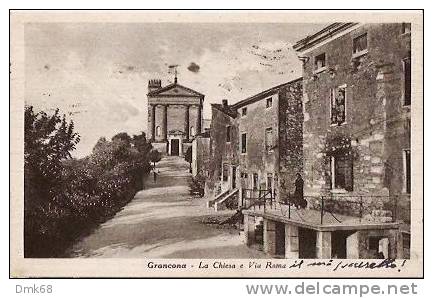 GRANCONA ( VICENZA ) LA CHIESA E VIA ROMA - 1942 - Vicenza