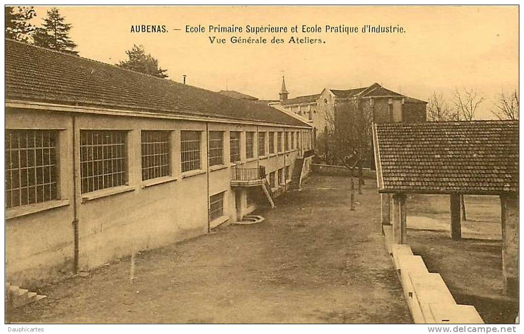 Aubenas : Ecole Primaire Supérieure, Ecole Pratique D'Industrie, Ateliers. 2 Scans. Edition Tourte - Aubenas