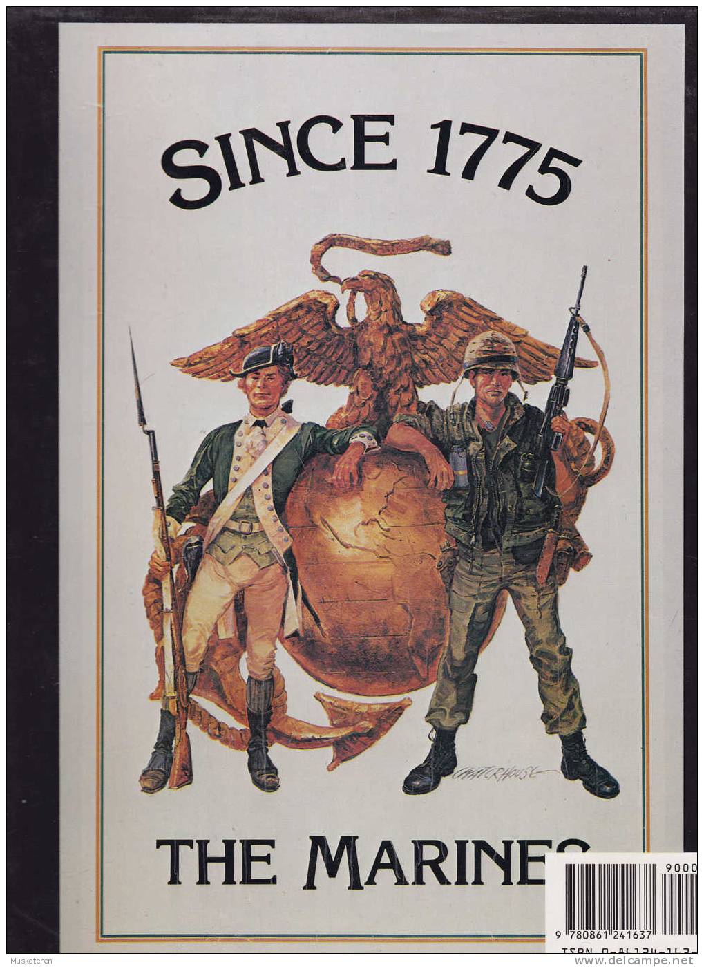 History Of The US MARINES By Jack Murphy - Forces Armées Américaines