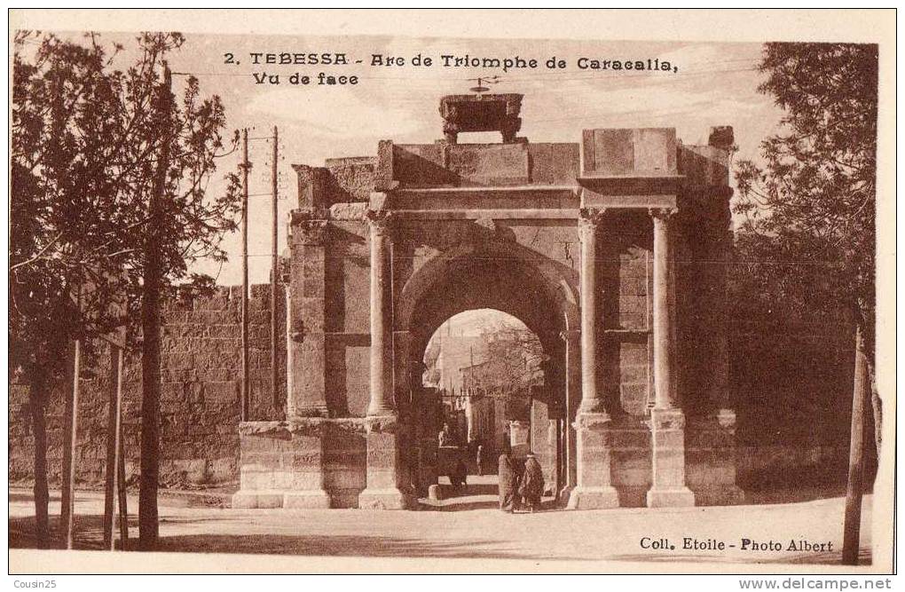 ALGERIE - TEBESSA - Arc De Triomphe De Caracalla - Vue De Face - Tebessa