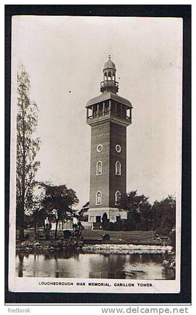 RB 705 - Early Raphael Tuck Real Photo Postcard - War Memorial Carillon Tower Loughborough Leicestershire - Sonstige & Ohne Zuordnung