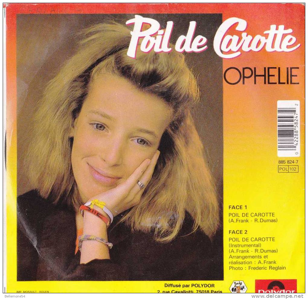 OPHELIE WINTER Autographe ( Poil De Carotte 45t Vinyl  Diffusé Par Polydor En 1987) - Autographes